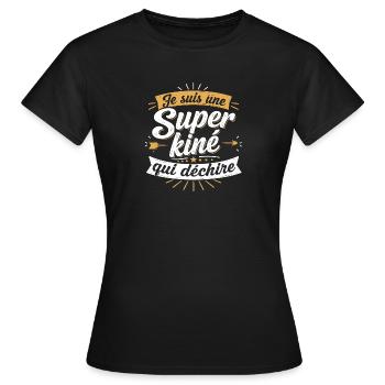 Je suis une Super kiné qui déchire - T-shirt Femme - noir - Devant - AI Model Female 172 dark (172cm)