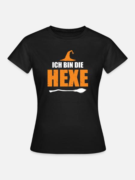 Halloween German Text Witch - Frauen T-Shirt - Schwarz