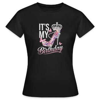  Its My Birthday High Heel Krone Schmetterling - Frauen T-Shirt - Schwarz - Vorne - AI Model Female 172 dark (172cm)
