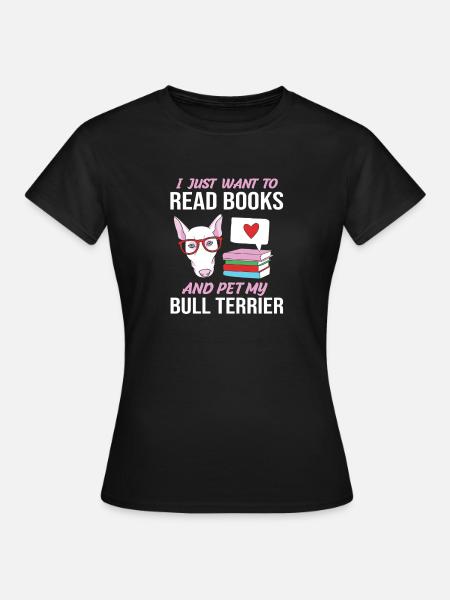 Bullterrier - Frauen T-Shirt - Schwarz