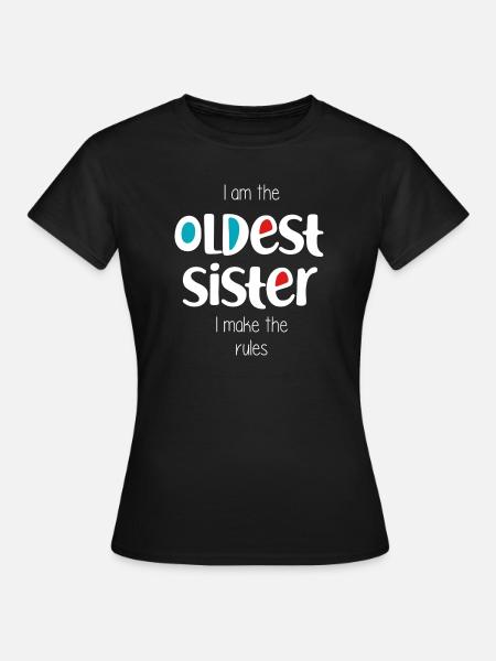 älteste Schwester - Frauen T-Shirt - Schwarz