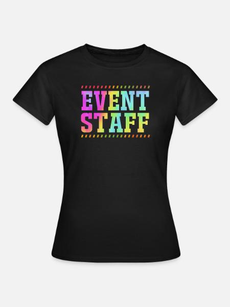 Event Planer Mitarbeiter - Frauen T-Shirt - Schwarz