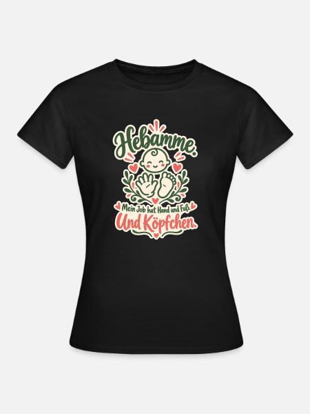 Hebamme Hand und Fuß - Frauen T-Shirt - Schwarz