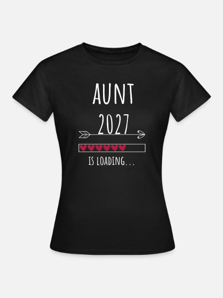 Aunt to be 2027 – Schwangerschaft Verkünden - Frauen T-Shirt - Schwarz