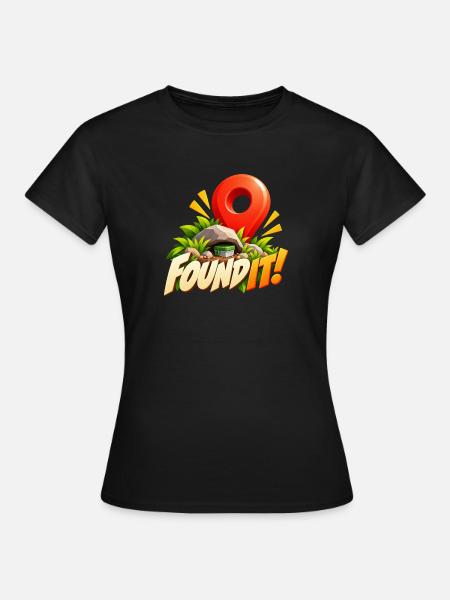 Found It! Schatzfund Abenteuer - Frauen T-Shirt - Schwarz