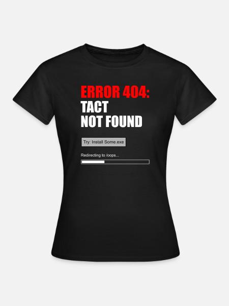 FEHLER 404 — TAKT NICHT GEFUNDEN - Frauen T-Shirt - Schwarz
