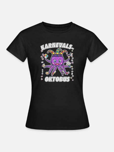 KARNEVAL ACHT ARME NULL HEMMUNGEN - Frauen T-Shirt - Schwarz
