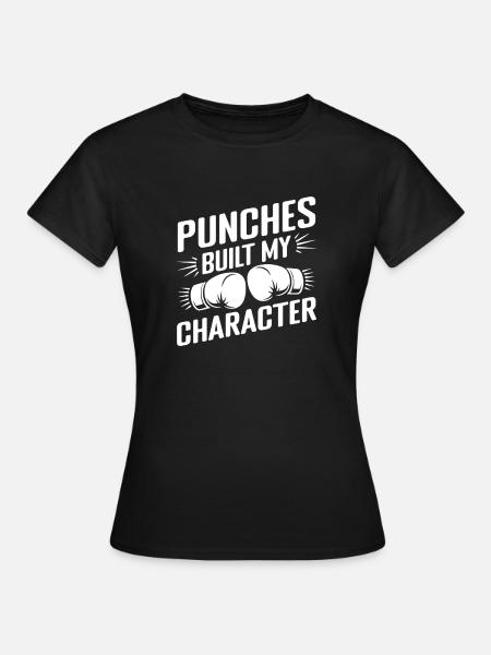 Punches Built Character Boxing Gloves - Frauen T-Shirt - Schwarz
