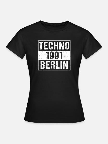 Techno 1991 Berlin - Frauen T-Shirt - Schwarz