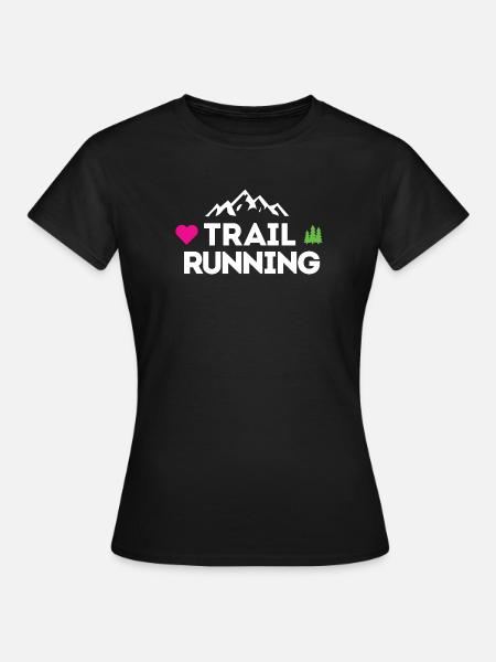 Ich liebe Trailrunning - Frauen T-Shirt - Schwarz
