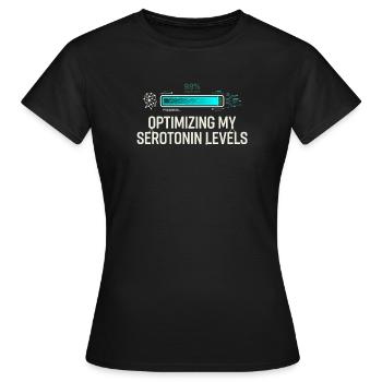 Serotonin Optimizing - Women's T-Shirt - black - Front - AI Model Female 172 dark (172cm)