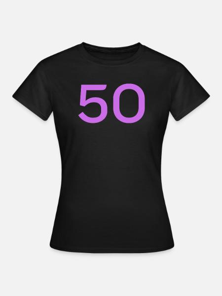 50 - Frauen T-Shirt - Schwarz