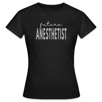 Don pour futur étudiant infirmière anesthésiste CRNA - T-shirt Femme - noir - Devant - AI Model Female 172 dark (172cm)