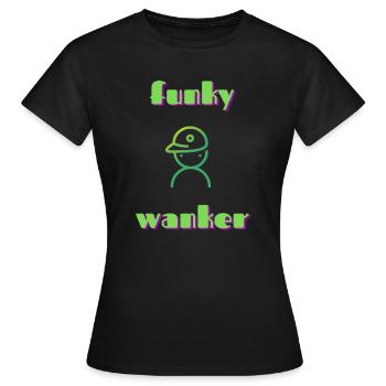 funky wanker - Frauen T-Shirt - Schwarz - Vorne - AI Model Female 172 dark (172cm)