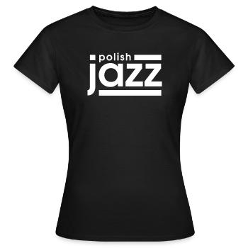 Jazz polonais - T-shirt Femme - noir - Devant - AI Model Female 172 dark (172cm)
