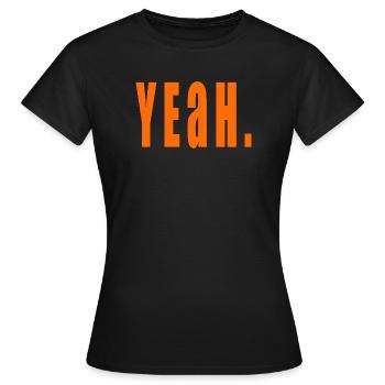 YEaH - Frauen T-Shirt - Schwarz - Vorne - AI Model Female 172 dark (172cm)