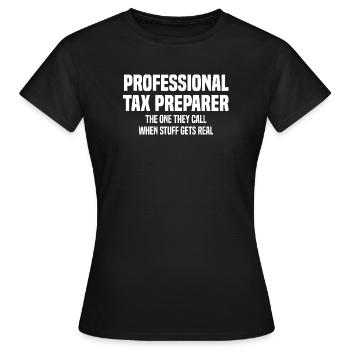 Tax Pro Hymne: Real-Deal-Vorbereitung - Frauen T-Shirt - Schwarz - Vorne - AI Model Female 172 dark (172cm)