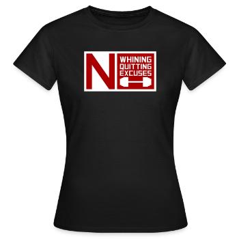 Pas de plaintes, pas d’abandon, pas d’excuses, motivation pour la salle de sport - T-shirt Femme - noir - Devant - AI Model Female 172 dark (172cm)