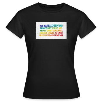 Flaschenpfand als Säule des Systems - Frauen T-Shirt - Schwarz - Vorne - AI Model Female 172 dark (172cm)