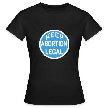 Avortement Féminisme Droits de l'Homme Pro Vie - T-shirt Femme - noir - Devant - AI Model Female 172 dark (172cm)