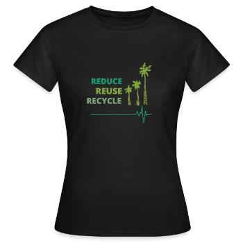 Umweltfreundlich: Reduce, Reuse, Recycle. - Frauen T-Shirt - Schwarz - Vorne - AI Model Female 172 dark (172cm)
