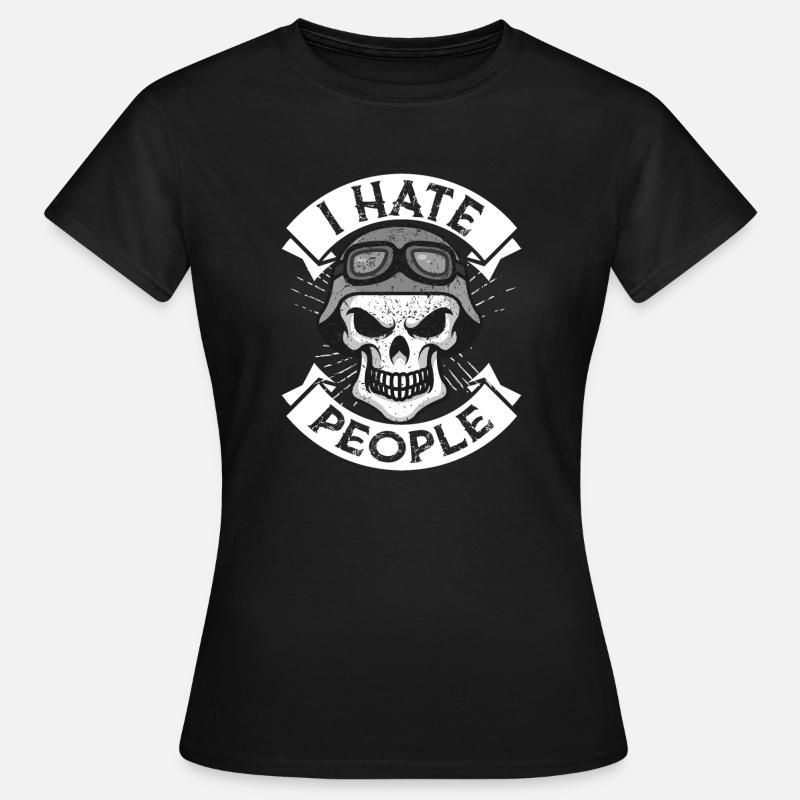 I Hate People I hate people - Women's T-Shirt - black
