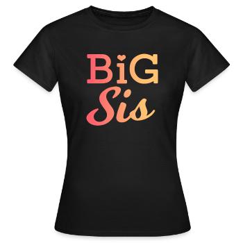 Big Sister - Women's T-Shirt - black - Front - AI Model Female 172 dark (172cm)