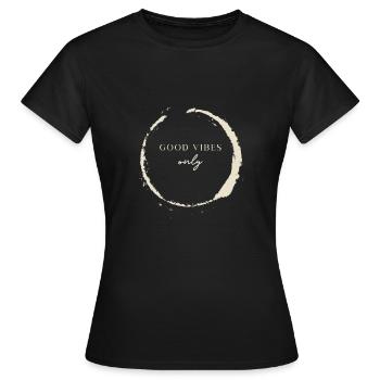 BONS VIBES UNIQUEMENT - T-shirt Femme - noir - Devant - AI Model Female 172 dark (172cm)