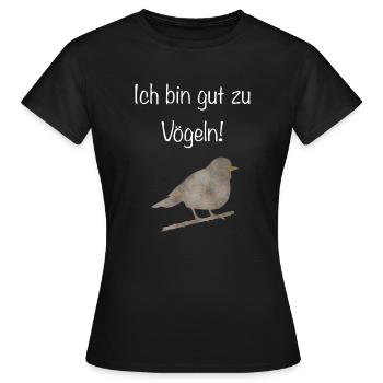 Ich bin gut zu vögeln! - Frauen T-Shirt - Schwarz - Vorne - AI Model Female 172 dark (172cm)