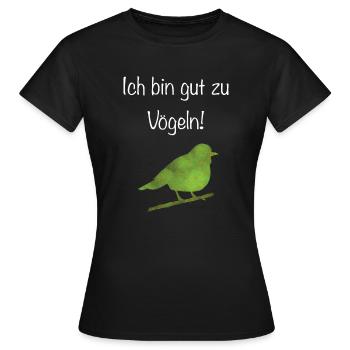 Ich bin gut zu vögeln! - Frauen T-Shirt - Schwarz - Vorne - AI Model Female 172 dark (172cm)