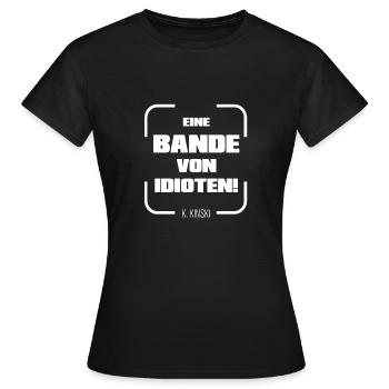 Eine Bande von Idioten - Frauen T-Shirt - Schwarz - Vorne - AI Model Female 172 dark (172cm)