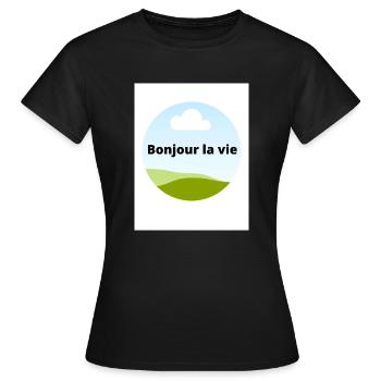 Bonjour la vie - T-shirt Femme - noir - Devant - AI Model Female 172 dark (172cm)
