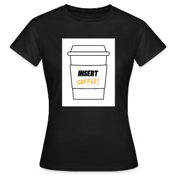 Insert Coffee Label LSHYBW - Women's T-Shirt - black - Front - AI Model Female 172 dark (172cm)