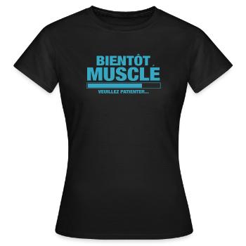Bientôt musclé veuillez patienter - T-shirt Femme - noir - Devant - AI Model Female 172 dark (172cm)