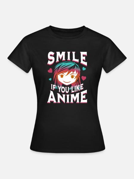 Souriez si vous aimez l’anime - T-shirt Femme - noir