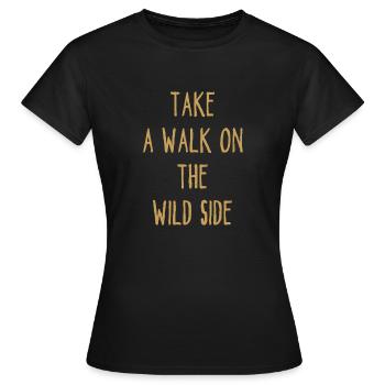 Faites une promenade du côté sauvage - Promenade - Page - T-shirt Femme - noir - Devant - AI Model Female 172 dark (172cm)