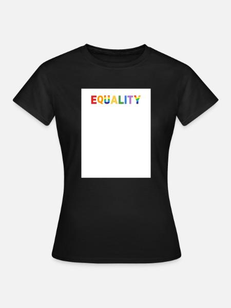 Equality - Frauen T-Shirt - Schwarz