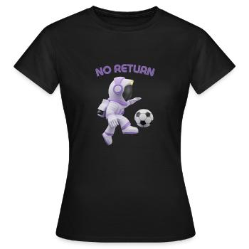 No Return - Women's T-Shirt - black - Front - AI Model Female 172 dark (172cm)