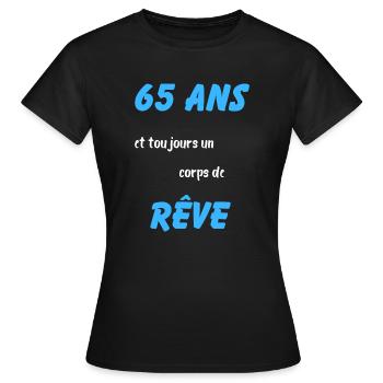 65 ans et toujours un corps de rêve - T-shirt Femme - noir - Devant - AI Model Female 172 dark (172cm)