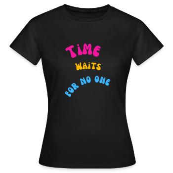 Time - Women's T-Shirt - black - Front - AI Model Female 172 dark (172cm)