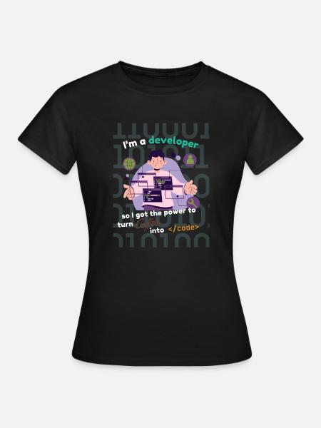 Ich bin Entwickler - Frauen T-Shirt - Schwarz