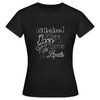 Motherhood where Love Knows No Limits - Women's T-Shirt - black - Front - AI Model Female 172 dark (172cm)