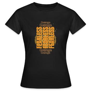 Furchtlos: Mut - Frauen T-Shirt - Schwarz - Vorne - AI Model Female 172 dark (172cm)