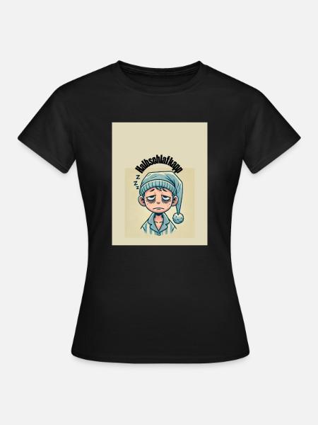 Halbschlafkapp - Frauen T-Shirt - Schwarz
