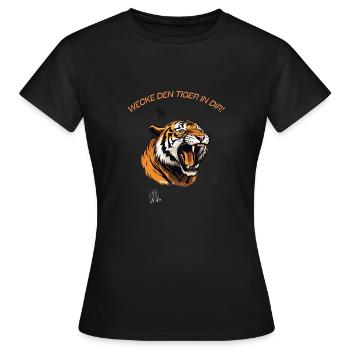 Awaken the tiger in you! - Women's T-Shirt - black - Front - AI Model Female 172 dark (172cm)