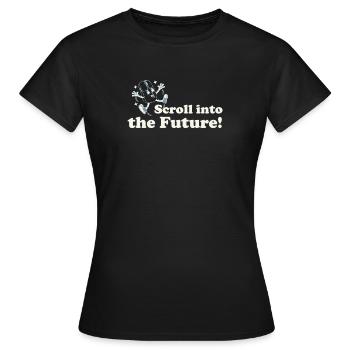 Scroll Into The Future – Retro Nerd Mouse Saying - Women's T-Shirt - black - Front - AI Model Female 172 dark (172cm)