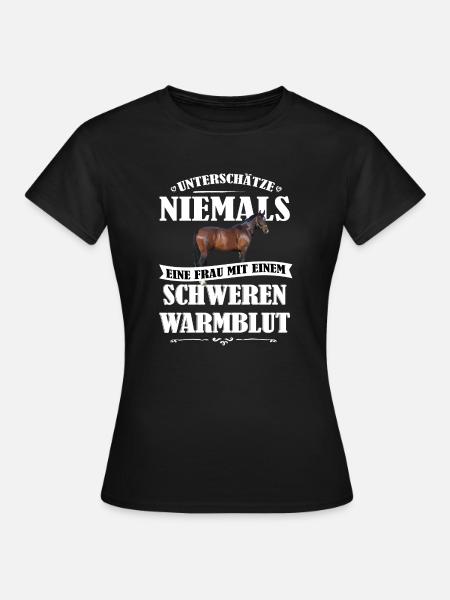 Warmblut Pferde Shirt-UNF - Frauen T-Shirt - Schwarz