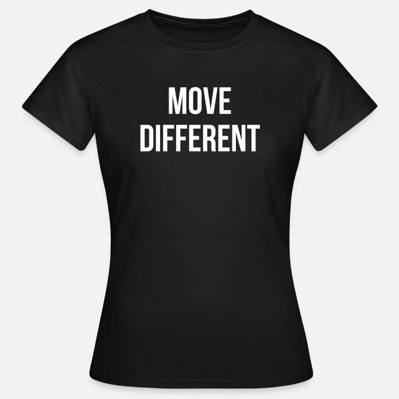 MOVE DIFFERENT. | Greyline Official - Women's T-Shirt - black