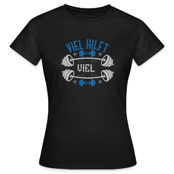 viel hilft viel - Frauen T-Shirt - Schwarz - Vorne - AI Model Female 172 dark (172cm)