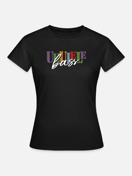Ukulele Bass - Frauen T-Shirt - Schwarz